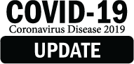 COVID-19 (Coronavirau Disease 2019) UPDATE